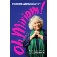 Book cover for Oh, Miriam Stories From An Extraordinary Life