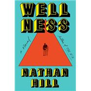 Book cover for Wellness A Novel (Oprah's Book Club)