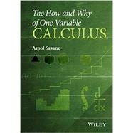 Book cover for The How and Why of One Variable Calculus