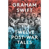 Book cover for Twelve Post-War Tales