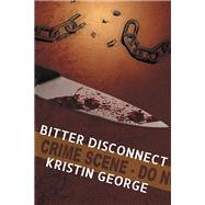 Book cover for Bitter Disconnect