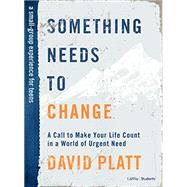 Book cover for Something Needs to Change – Teen Bible Study Book