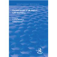 Book cover for Current Issues of UK Asylum Law and Policy
