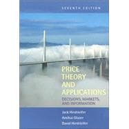 Book cover for Price Theory and Applications: Decisions, Markets, and Information