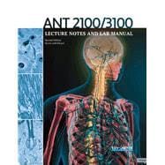 Book cover for ANT 2100/3100: Lecture Notes and Lab Manual
