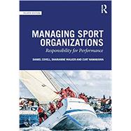 Book cover for Managing Sport Organizations: Responsibility for performance