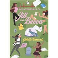 Book cover for The Adventures of Jill and Becca