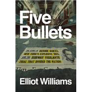 Book cover for Five Bullets