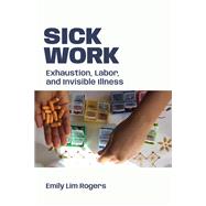 Book cover for Sick Work