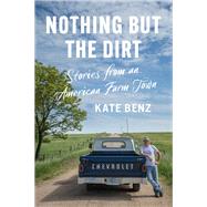 Book cover for Nothing but the Dirt