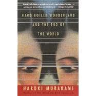 Book cover for Hard-Boiled Wonderland and the End of the World