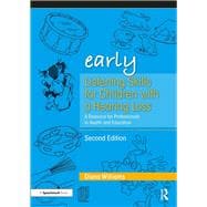 Book cover for Early Listening Skills for Children With a Hearing Loss