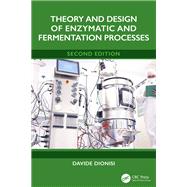 Book cover for Theory and Design of Enzymatic and Fermentation Processes