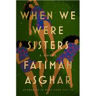 Book cover for When We Were Sisters A Novel