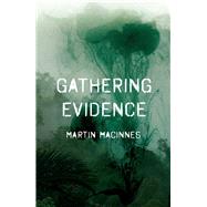 Book cover for Gathering Evidence