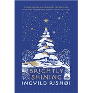 Book cover for Brightly Shining