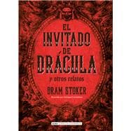 Book cover for El Invitado de Drácula y otros relatos / The Guest of Dracula and Other Stories