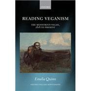 Book cover for Reading Veganism The Monstrous Vegan, 1818 to Present