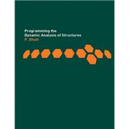 Book cover for Programming the Dynamic Analysis of Structures