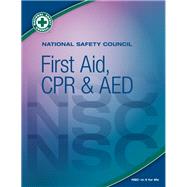 Book cover for National Safety Council First Aid, CPR & AED