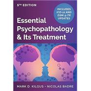 Book cover for Essential Psychopathology & Its Treatment