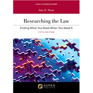 Book cover for Researching the Law Finding What You Need When You Need it [Connected eBook with Study Center]