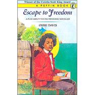 Book cover for Escape To Freedom A Play About Young Frederick Douglass