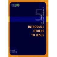 Book cover for 5 Things Anyone Can Do to Introduce Others to Jesus