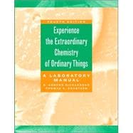 Book cover for The Extraordinary Chemistry of Ordinary Things, Lab Manual