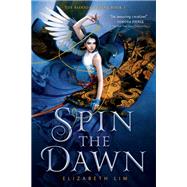 Book cover for Spin the Dawn