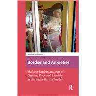 Book cover for Borderland Anxieties