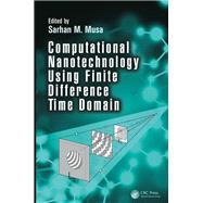 Book cover for Computational Nanotechnology Using Finite Difference Time Domain