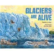 Book cover for Glaciers Are Alive