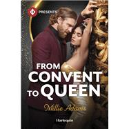 Book cover for From Convent to Queen