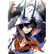 Book cover for The God-Slaying Demon King 02