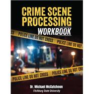 Book cover for Crime Scene Processing Workbook