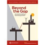 Book cover for Beyond the Gap How Countries Can Afford the Infrastructure They Need while Protecting the Planet