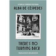 Book cover for There's No Turning Back A Novel