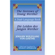 Book cover for The Sorrows of Young Werther/Die Leiden des jungen Werther A Dual-Language Book