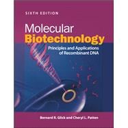 Book cover for Molecular Biotechnology Principles and Applications of Recombinant DNA