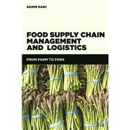 Book cover for Food Supply Chain Management and Logistics