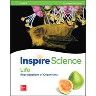 Book cover for Inspire Science: Life Write-In Student Edition Unit 3