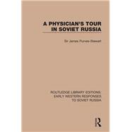 Book cover for A Physician's Tour in Soviet Russia
