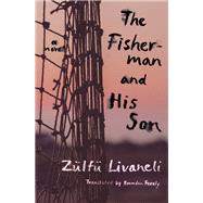 Book cover for The Fisherman and His Son A Novel