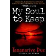 Book cover for My Soul to Keep