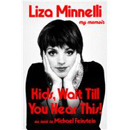 Book cover for Kids, Wait Till You Hear This!