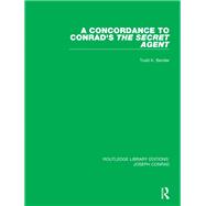 Book cover for A Concordance to Conrad's the Secret Agent