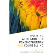 Book cover for Working with Goals in Psychotherapy and Counselling