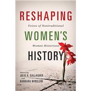 Book cover for Reshaping Women's History