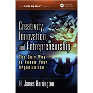 Book cover for Creativity, Innovation, and Entrepreneurship